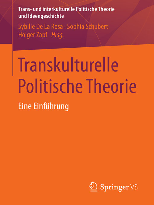 Title details for Transkulturelle Politische Theorie by Sybille de la Rosa - Available